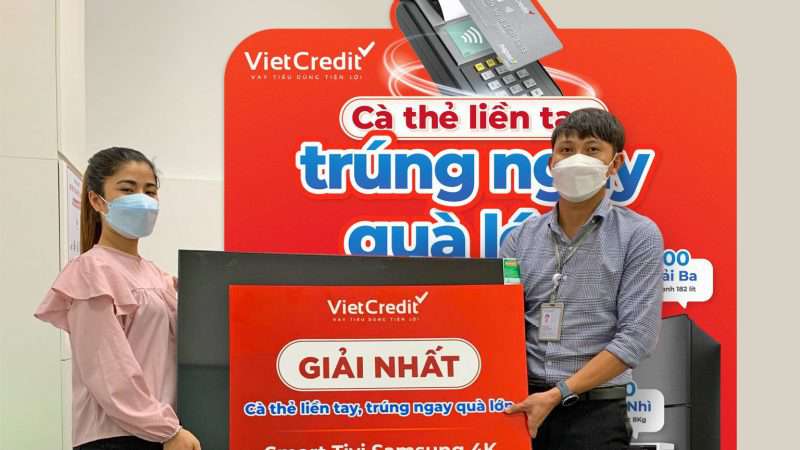 Đã có 270 khách hàng VietCredit trúng Tivi, tủ lạnh… đợt 2