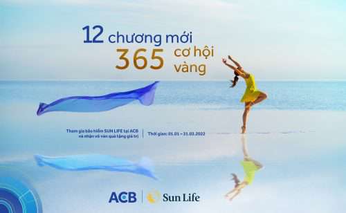 Sun Life Việt Nam: “12 CHƯƠNG MỚI, 365 CƠ HỘI VÀNG” với tổng giá trị quà tặng gần 26 tỷ đồng dành cho Khách hàng ACB