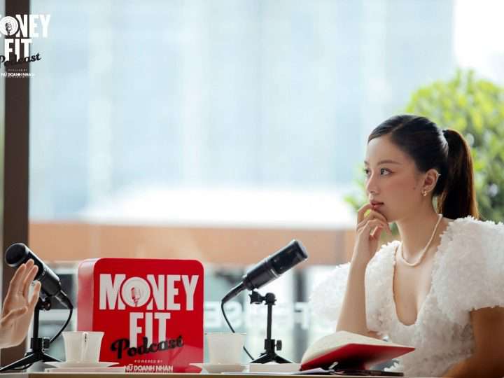 Podcast Money Fit – Đi tìm câu chuyện tài chính vừa vặn cho riêng mình