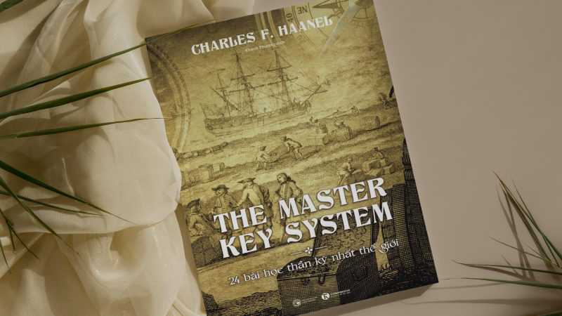 The Master Key System: 24 bài học thần kỳ nhất thế giới