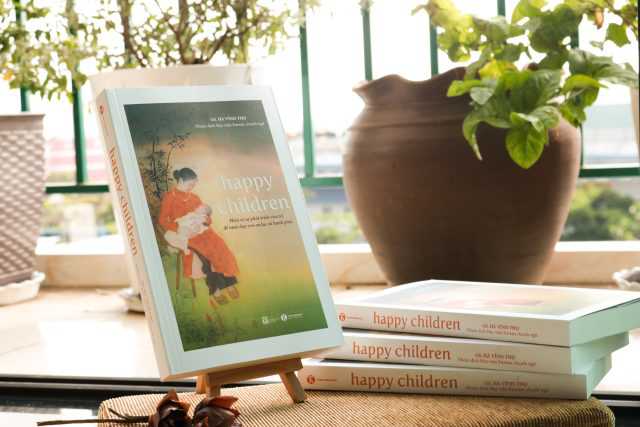 Happy children: sách mới của GS Hà Vĩnh Thọ giúp cha mẹ nuôi dạy con an lạc và hạnh phúc