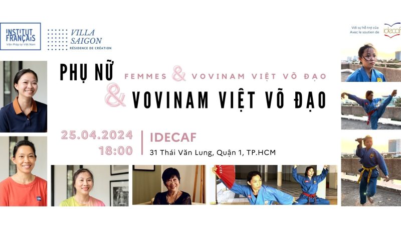 Viện Pháp tại TP.HCM trình chiếu phim tài liệu “Phụ nữ và Vovinam – Việt Võ Đạo”