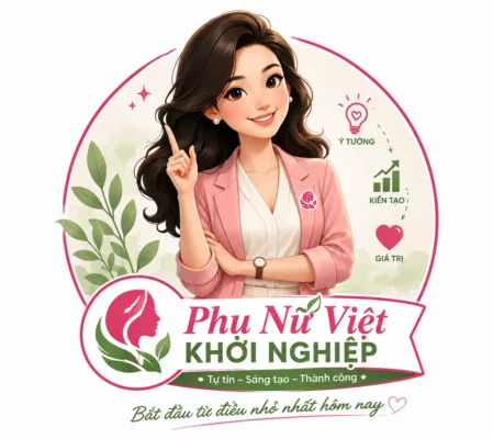 Hành trình 365 ngày Học hỏi – Rèn luyện – Làm việc hiệu quả với Phụ Nữ Việt Khởi Nghiệp