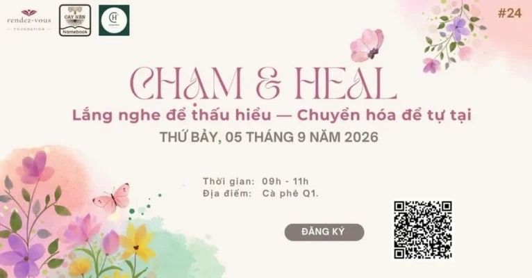 [WORKSHOP] CHẠM & HEAL CÙNG CẤY NỀN RENDEZ-VOUS – Hành trình 4 buổi lắng nghe, chuyển hóa và gọi tên